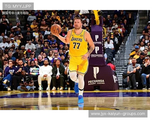 东契奇领衔狂潮！哈克斯火力全开湖人新援惊艳亮相西部格局悄然改变